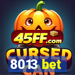 8013 bet